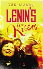 Yan Lianke, Lianke Yan, Yan Lianke - Lenin's Kisses