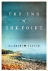 Elizabeth Graver - The End of the Point
