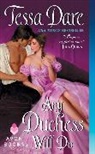 Tessa Dare, Dare Tessa - Any Duchess Will Do