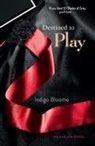 Indigo Bloome - Destined to Play