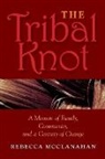 Rebecca Mcclanahan, MCCLANAHAN REBECCA - Tribal Knot