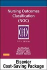 Marion Johnson, Meridean L. Maas, Sue Moorhead - Nursing Outcomes Classification (Noc) - Elsevier eBook on Vitalsource (Retail Access Card): Measurement of Health Outcomes