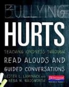 Lester L Laminack, Lester L. Laminack, Lester/ Wadsworth Laminack, Reba Wadsworth, Reba M Wadsworth, Reba M. Wadsworth - Bullying Hurts