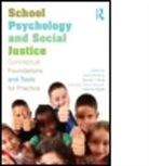 David (EDT)/ Song Shriberg, David (Loyola University Chicago Shriberg, David Song Shriberg, SHRIBERG DAVID SONG SAMUEL Y HA, Antoinette Halsell Miranda, Halsell Miranda Antoinette... - School Psychology and Social Justice