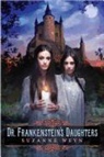 None, Suzanne Weyn - Dr. Frankenstein's Daughters