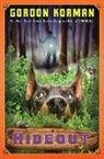 Gordon Korman - Hideout