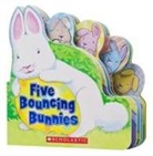 Lily Karr, Lily/ Rogers Karr, Jacqueline Rogers - Five Bouncing Bunnies