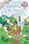 Daisy Meadows, Daisy/ Artful Doodlers Ltd. (ILT) Meadows, none, Artful Doodlers Ltd - Pet Fairies to the Rescue!
