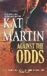 Kat Martin - Against the Odds