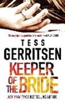 Tess Gerritsen - Keeper of the Bride