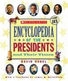 David Rubel - Scholastic Encyclopedia of the Presidents and Their Times