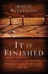David Wilkerson, Gary Wilkerson - It Is Finished