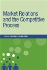 Stan Ed Metcalfe, Stan Warde Metcalfe, S. Metcalfe, Stan Metcalfe, Alan Warde - Market Relations and the Competitive Process