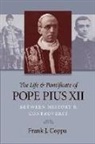 Frank J Coppa, Frank J. Coppa - The Life and Pontificate of Pope Pius XII