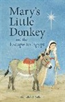 Gunhild Sehlin, Gunhild Sehlin, Sehlin Gunhild, Jan Verheijen, Jan Verheijen, Jan Verheijen... - Mary's Little Donkey