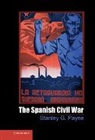 Stanley G. Payne, Stanley G. (University of Wisconsin Payne, PAYNE STANLEY G - Spanish Civil War