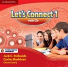 Carlos Barbisan, Jack C. Richards, Jack C. Barbisan Richards - Let''s Connect Level 1 Class Audio Cds (2) Polish Edition (Audio book)