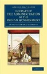 Francis Rawdon-Hastings - Summary of Administration of Indian Government, By Marquess of