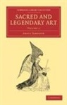 Anna Jameson - Sacred and Legendary Art