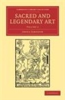Anna Jameson - Sacred and Legendary Art