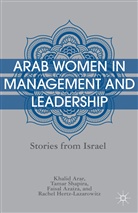 Arar, K Arar, K. Arar, Khalid Arar, Khalid Shapira Arar, ARAR KHALID SHAPIRA TAMAR AZAIZA... - Arab Women in Management and Leadership