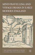 D McInnis, D. McInnis, David McInnis, McInnis David - Mind-Travelling and Voyage Drama in Early Modern England