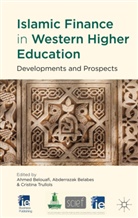 Cristina Belouafi Trullols, TRULLOLS CRISTINA BELOUAFI AHMED, Belabes, A Belabes, A. Belabes, Abderrazak Belabes... - Islamic Finance in Western Higher Education