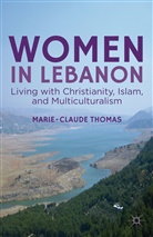 M Thomas, M. Thomas, Marie-Claude Thomas, THOMAS MARIE CLAUDE - Women in Lebanon