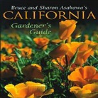 Bruce Asakawa, Bruce/ Asakawa Asakawa, Sharon Asakawa, Cool Springs Press - California Gardener's Guide