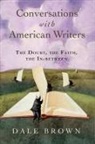 Dale Brown - Conversations with American Writers