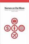 Mireille Kingma - Nurses on the Move