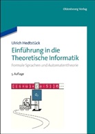 Ulrich Hedtstück - Einführung in die Theoretische Informatik