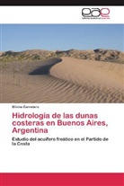 Silvina Carretero - Hidrología de las dunas costeras en Buenos Aires, Argentina