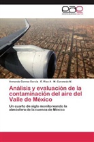 M Coronado M, M. Coronado M., Armand Correa-García, Armando Correa-García, Rico A, E Rico A... - Análisis y evaluación de la contaminación del aire del Valle de México