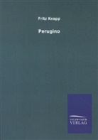 Fritz Knapp - Perugino