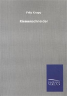 Fritz Knapp - Riemenschneider