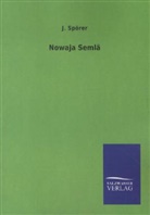 J Spörer, J. Spörer - Nowaja Semlä