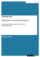Samantha Lack - Faithful Harry and the Reformation