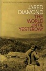 Jared Diamond - The World Until Yesterday