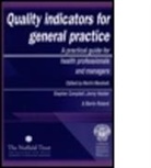 Stephen Campbell, Jenny Hacker, Martin Marshall, S. Campbell, M. Marshall, M. Roland - Quality indicators for general