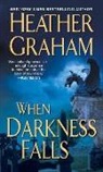 Heather Graham - When Darkness Falls