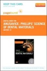 Kenneth J. Anusavice, Kenneth J. Anusavice, H. Ralph Rawls, Chiayi Shen - Phillips' Science of Dental Materials - Elsevier eBook on Vitalsource (Retail Access Card)