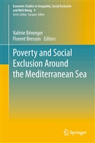 Valerie Berenger, Florent Bresson, Val Rie Berenger, Valeri Berenger, Valerie Berenger, Valérie Berenger... - Poverty and Social Exclusion around the Mediterranean Sea