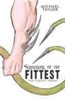 Michael Taylor - Survival of the Fittest