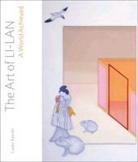 Carter Ratcliff - The Art of Li-Lan