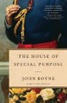 John Boyne - The House of Special Purpose