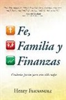 Henry Fernandez - Fe, Familia Y Finanzas