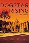 Parker Bilal, Frank Grady - The Dogstar Rising