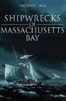 Thomas Hall - Shipwrecks of Massachusetts Bay