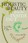 Julie Gabriel - Holistic Beauty from the Inside Out